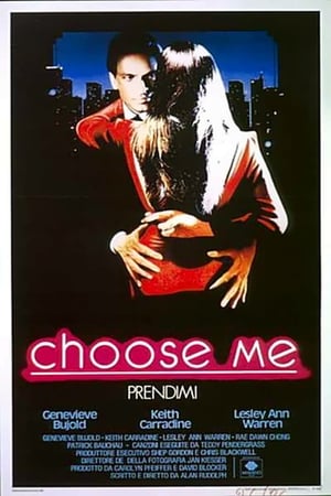 Choose me - Prendimi 1984