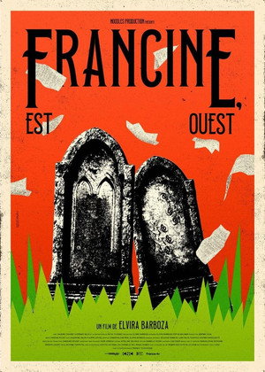 Francine, Est-Ouest (2026)