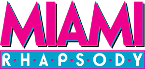 Miami Rhapsody