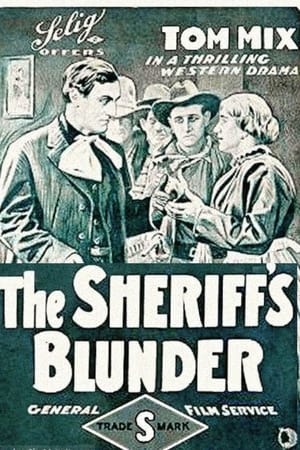 The Sheriff's Blunder film complet