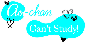 Ao-chan Can't Study! — Logos 3