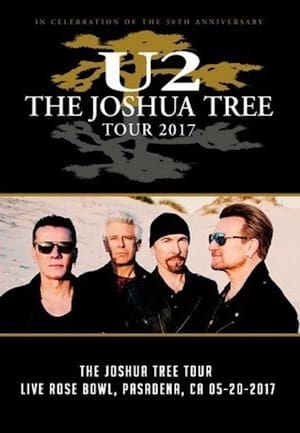 U2 - Live at Rose Bowl 2017 film complet