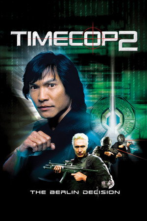 Timecop: The Berlin Decision