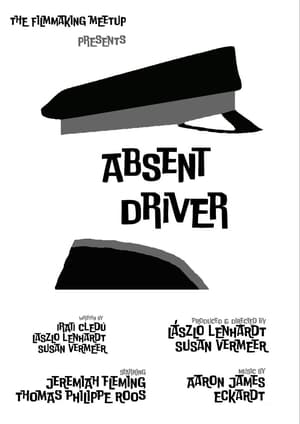 Poster Absent Driver (2020)