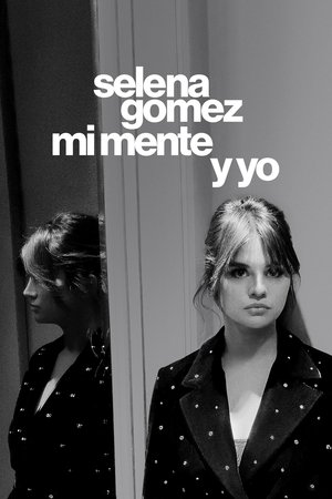 Selena Gomez: My Mind & Me