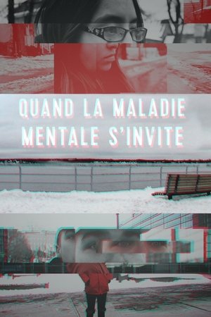 Poster Quand la maladie mentale s'invite (2019)