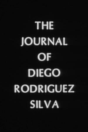 The Journal of Diego Rodriguez Silva poster