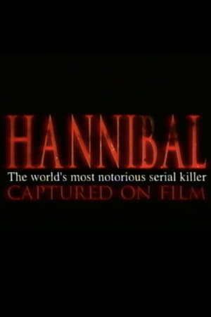 Image Hannibal: The World's Most Notorious Serial Killer Captured on Film