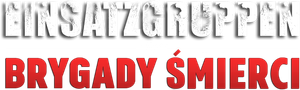 Einsatzgruppen: The Nazi Death Squads — Logos 7