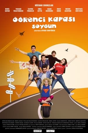 Poster Öğrenci Kafası: Soygun (2018)