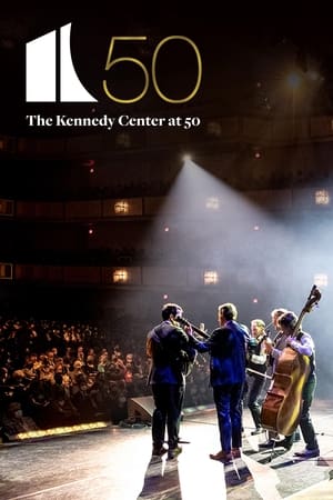 Poster The Kennedy Center at 50 2021