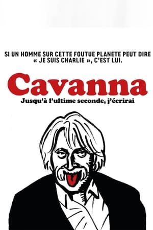 Poster Cavanna, jusqu'à l'ultime seconde j'écrirai (2015)