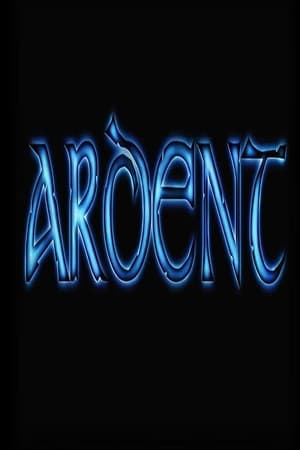 Poster Ardent (2015)