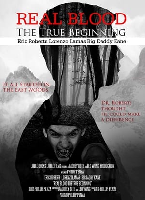 Real Blood: The True Beginning film complet