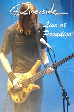 Poster Riverside - Live at Paradiso (2008)