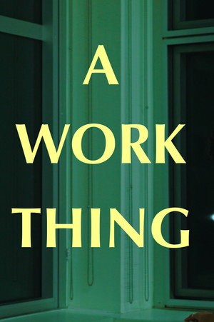 A Work Thing 2