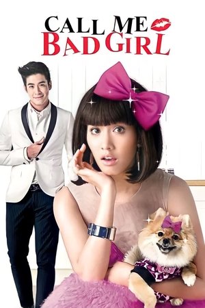 Poster Call Me Bad Girl (2014)