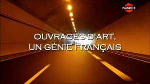 Ouvrages d’art : Un génie français