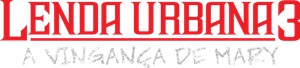 Lenda Urbana 3: A Vingança de Mary
