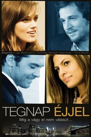 Tegnap éjjel (2010)