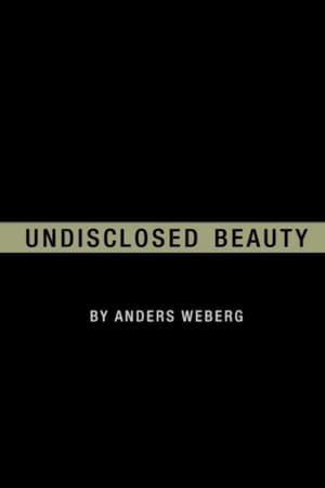 Undisclosed Beauty (2008)