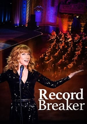 Kathy Griffin: Record Breaker poster