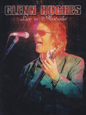 Glenn Hughes: Live in Australia