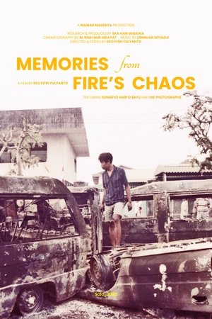Memories from Fire's Chaos