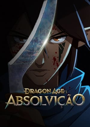 Dragon Age: Absolvição 1ª Temporada - Poster