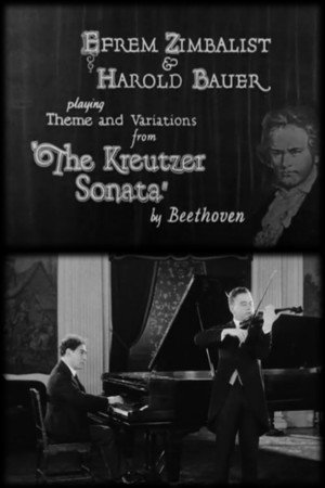 Efrem Zimbalist & Harold Bauer Playing Theme and Variations from 'The Kreutzer Sonata' by Beethoven