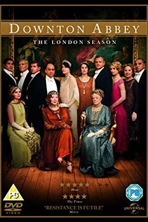 Watch Downton Abbey: The London Season online