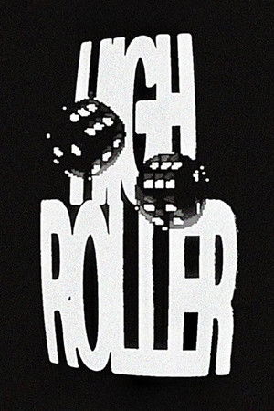 HIGH ROLLER - Episode 2