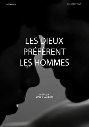 Image Les dieux préfèrent les hommes