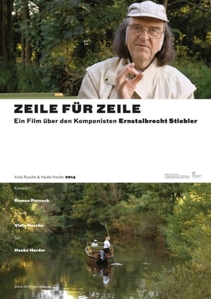Zeile für Zeile - ein Film über den Komponisten Ernstalbrecht Stiebler