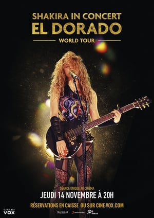 Poster Shakira In Concert - El Dorado World Tour 2019
