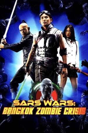 Poster Sars Wars: Bangkok Zombie Crisis (2004)