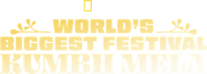 World's Biggest Festival - Kumbh Mela