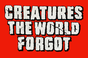 Creatures the World Forgot