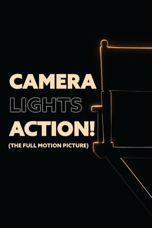 Camera Lights Action: The Full Motion Piction