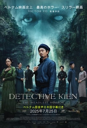 Thám Tử Kiên: Kỳ Án Không Đầu (2025)