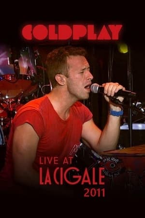 Poster Coldplay - Live at La Cigale 2011 (2011)