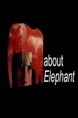 About Elephant 2003