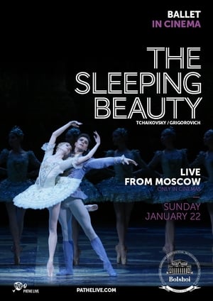The Bolshoi Ballet: The Sleeping Beauty