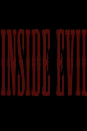 Poster Inside Evil 2017