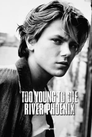 Image Too Young To Die: River Phoenix