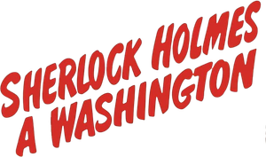 Sherlock Holmes a Washington (1943) Streaming ITA official logo