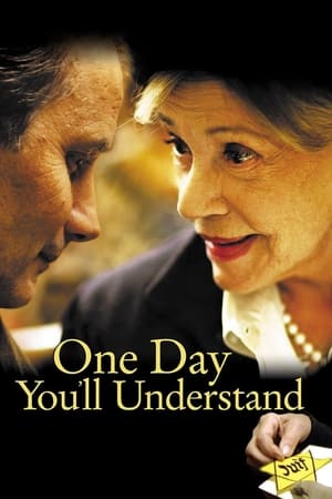 Poster One Day You'll Understand (2008)