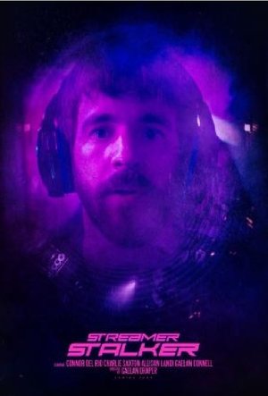 Poster Streamer Stalker (2022)