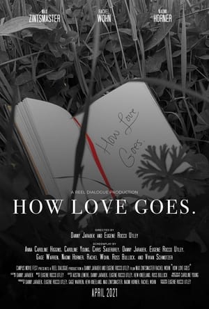 How Love Goes. film complet