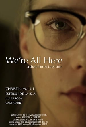 Poster We're All Here (2017)